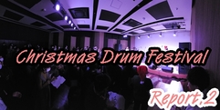 写真：Christmas Drum Festival 2部｜沼津店